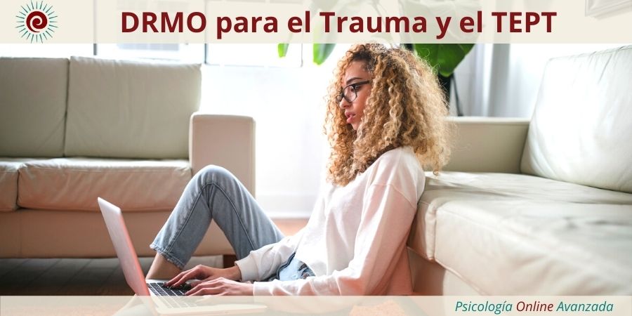 DRMO para el Trauma y el Trastorno de Estrés Postraumático, Estrés, Meditación, Controlar el estrés, Ansiedad, Meditación, Terapia Online, Relajación